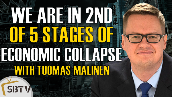 Tuomas Malinen - We Are In Stage 2 of the Five Stages of Economic Collapse